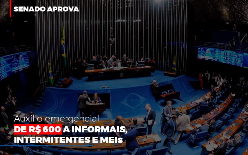 Senado Aprova Auxilio Emergencial De 600 (2) C3 Inteligência Financeira - Contabilidade no Rio de Janeiro | C³ Inteligência