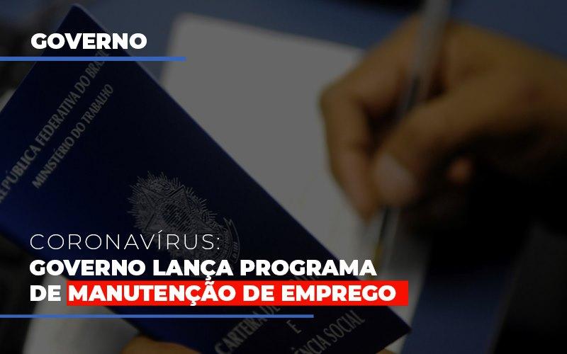 Governo Lanca Programa De Manutencao De Emprego - Contabilidade no Rio de Janeiro | C³ Inteligência