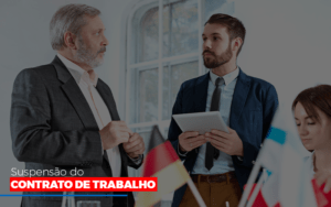 Suspensao De Contrato De Trabalho - Contabilidade no Rio de Janeiro | C³ Inteligência