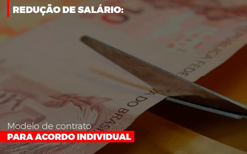 Reducao De Salario Modelo De Contrato Para Acordo Individual - Contabilidade no Rio de Janeiro | C³ Inteligência