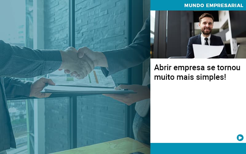 Abrir Empresa Se Tornou Muito Mais Simples Quero Montar Uma Empresa - Contabilidade no Rio de Janeiro | C³ Inteligência