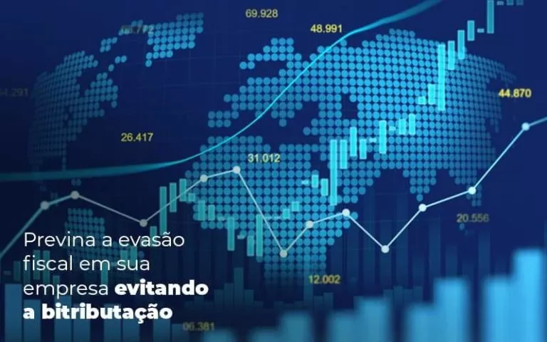 Previna A Evasao Fiscal Em Sua Empresa Evitando A Bitributacao Post (1) Quero Montar Uma Empresa - Contabilidade no Rio de Janeiro | C³ Inteligência